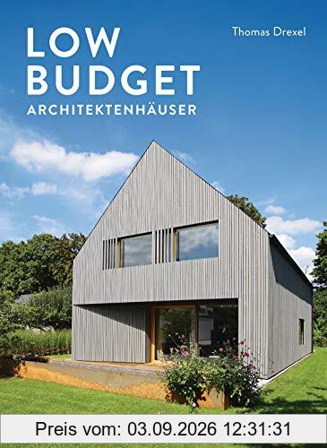 Low Budget Architektenhäuser: um die 300.000 Euro - und darunter