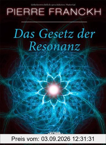 Das Gesetz der Resonanz