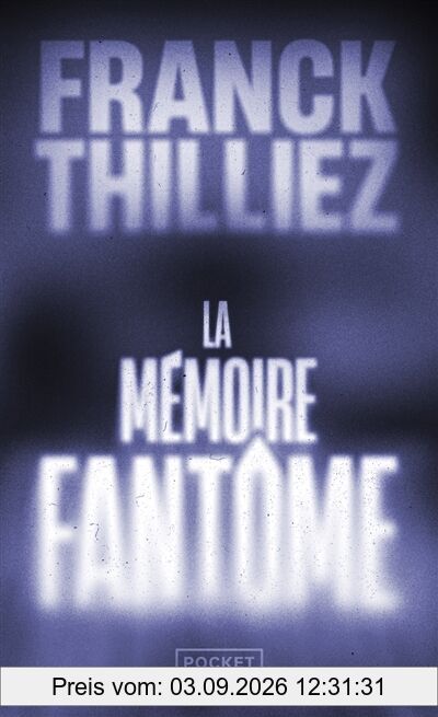 La mémoire fantôme