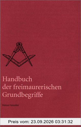 Handbuch der freimaurerischen Grundbegriffe