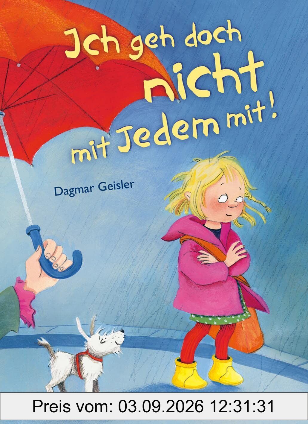 Ich geh doch nicht mit Jedem mit!