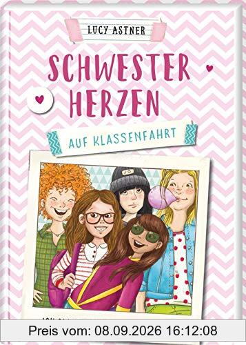 Schwesterherzen 2: Auf Klassenfahrt: Ich glaub, DEIN Schwein pfeift!