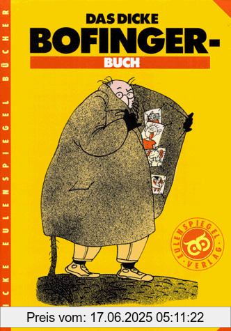 Binding : Gebundene Ausgabe, Label : Eulenspiegel, Publisher : Eulenspiegel, medium : Gebundene Ausgabe, publicationDate : 1995-01-01, authors : Manfred Bofinger, languages : german, ISBN : 335900776X