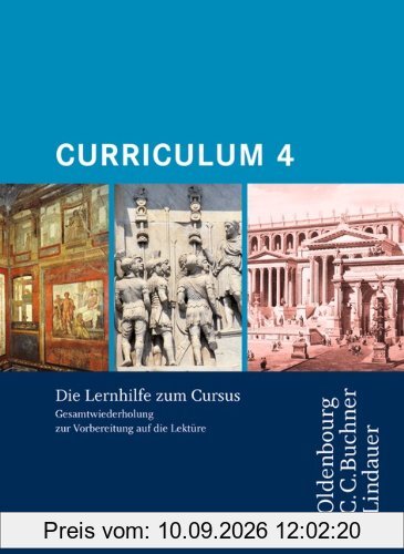 Curriculum 4: Lernhilfe. Gesamtwiederholung zur Vorbereitung auf die Lektüre