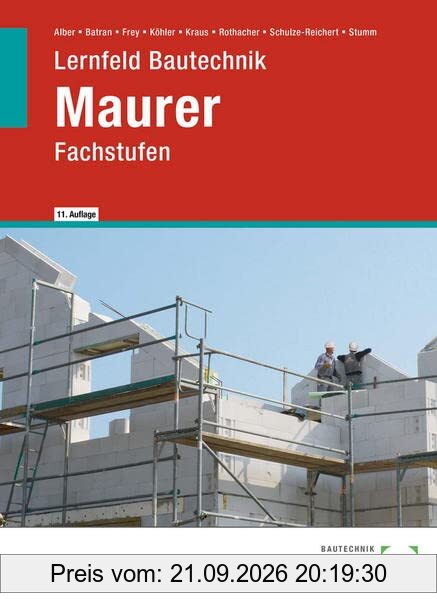 Lernfeld Bautechnik Maurer: Fachstufen