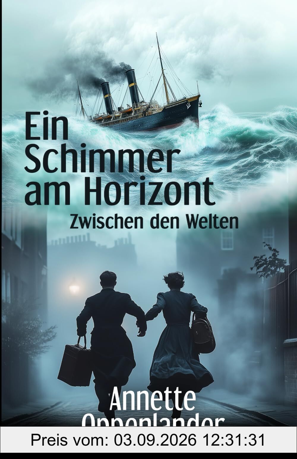 Ein Schimmer am Horizont: Zwischen den Welten