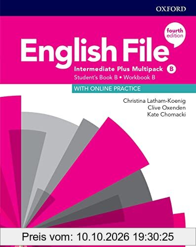 English File: Intermediate Plus: Student's Book/Workbook Multi-Pack B (English File Fourth Edition)