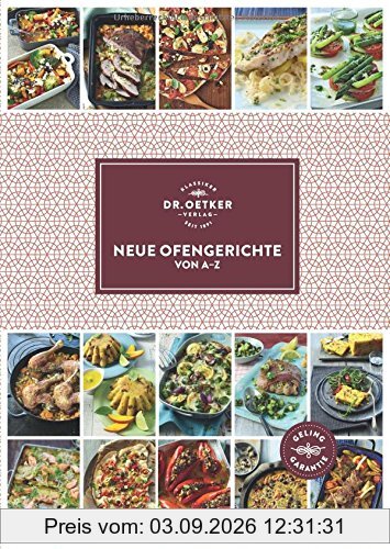 Neue Ofengerichte von A-Z (A-Z Hardcover)