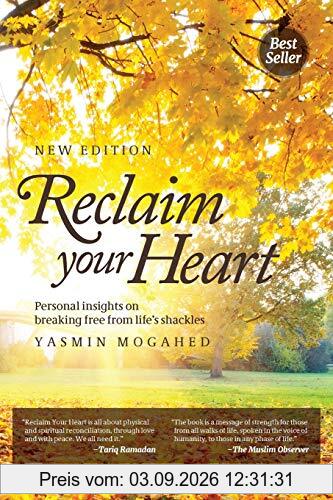 Reclaim Your Heart: Personal Insights on breaking free from life's shackles