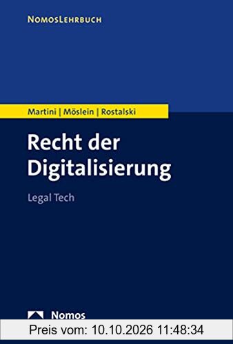 Recht der Digitalisierung: Legal Tech (Nomoslehrbuch)