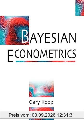 Bayesian Econometrics