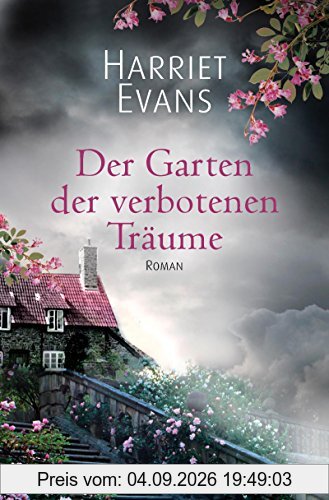 Der Garten der verbotenen Träume: Roman
