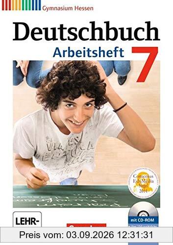 Deutschbuch Gymnasium - Hessen G8/G9: 7. Schuljahr - Arbeitsheft mit Lösungen und Übungs-CD-ROM
