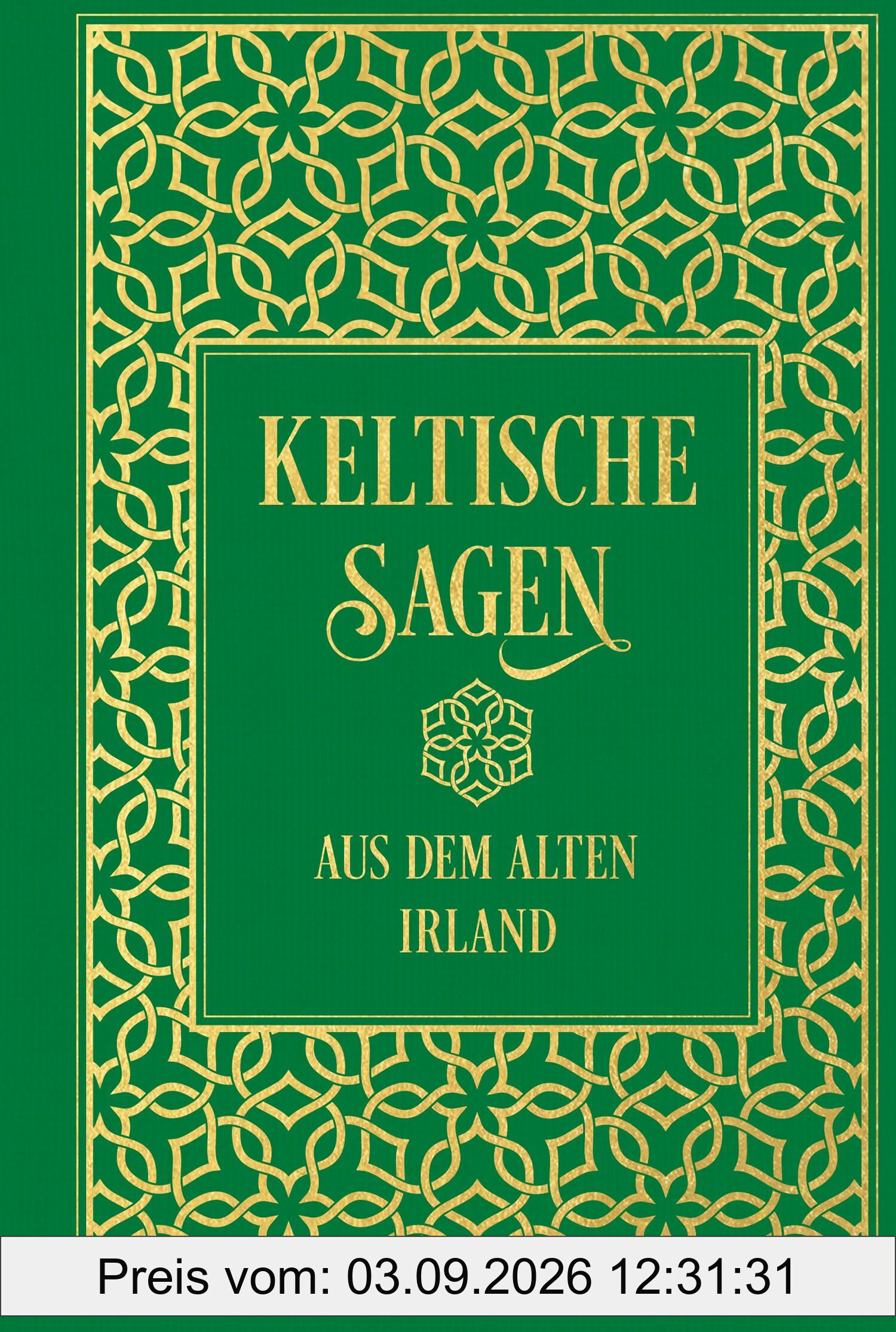 Keltische Sagen aus dem alten Irland: Leinen mit Goldprägung