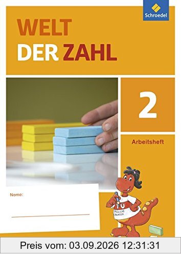 Welt der Zahl - Ausgabe 2015 für Berlin, Brandenburg, Mecklenburg-Vorpommern, Sachsen-Anhalt und Thüringen: Arbeitsheft 2