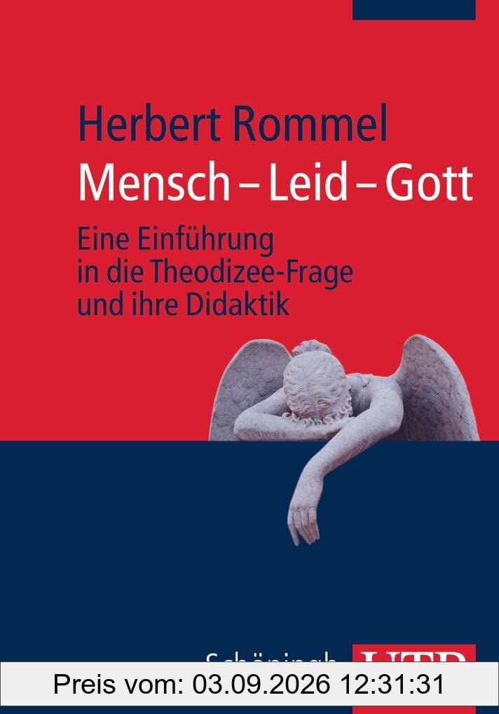 Mensch - Leid - Gott