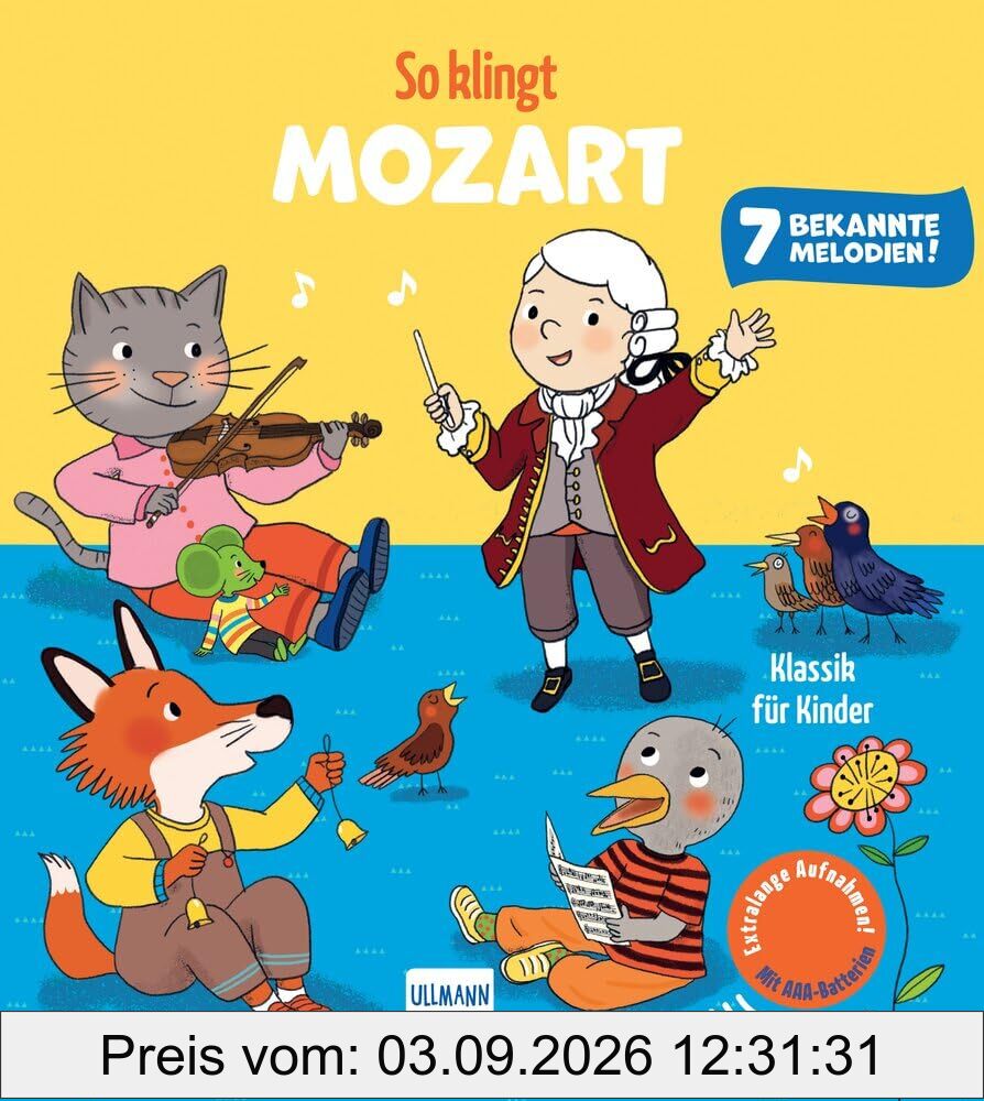 So klingt Mozart - Klassik für Kinder