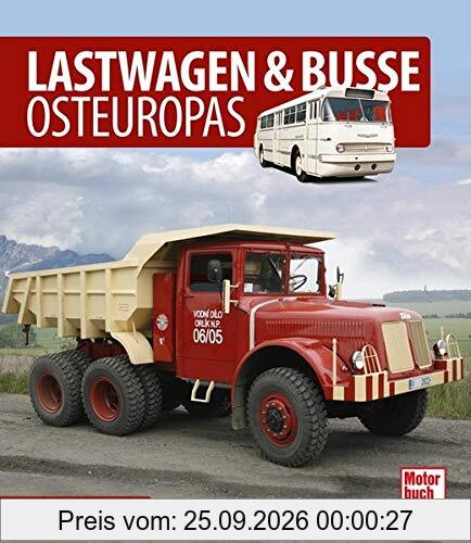 Lastwagen & Busse Osteuropas