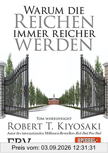 Warum die Reichen immer reicher werden