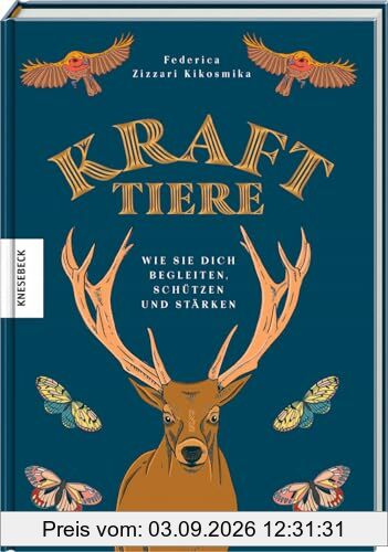 Krafttiere: Wie sie dich begleiten, schützen und stärken