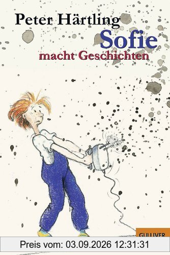 Sofie macht Geschichten (Gulliver)