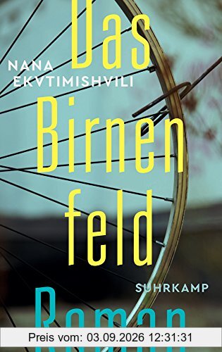 Das Birnenfeld: Roman (suhrkamp taschenbuch)