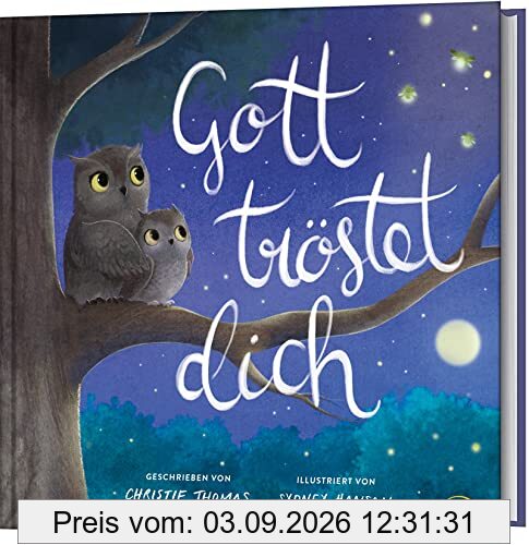 Gott tröstet dich