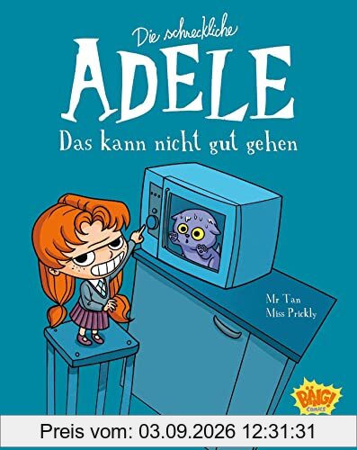 Die schreckliche Adele 01: Das kann nicht gut gehen