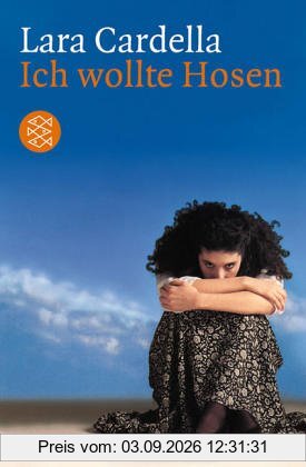 Ich wollte Hosen: Roman