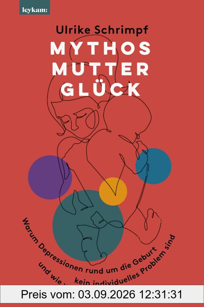 Mythos Mutterglück: Warum Depressionen rund um die Geburt kein individuelles Problem sind und wie wir sie überleben