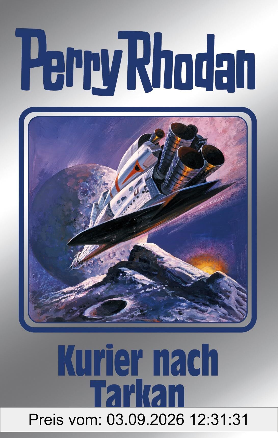 Kurier nach Tarkan: Perry Rhodan Band 172