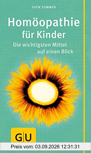 Homöopathie für Kinder (GU Kompasse Partnerschaft & Familie)