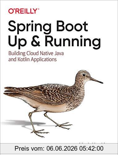 Mark Heckler Spring Boot, Up And Running, Building Cloud Native Java And Kotlin Applications