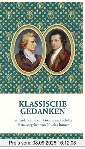 Klassische Gedanken: Treffende Zitate von Goethe und Schiller