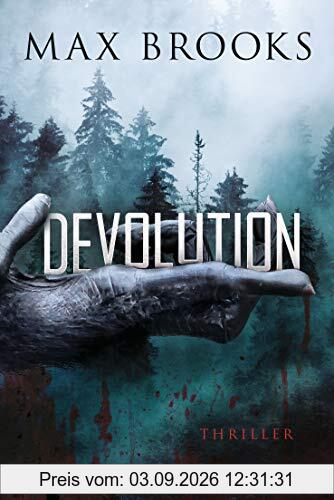 Devolution: Thriller