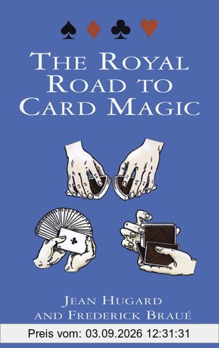 The Royal Road to Card Magic