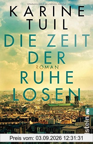 Die Zeit der Ruhelosen
