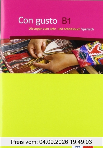 Con gusto. Lösungsheft B1