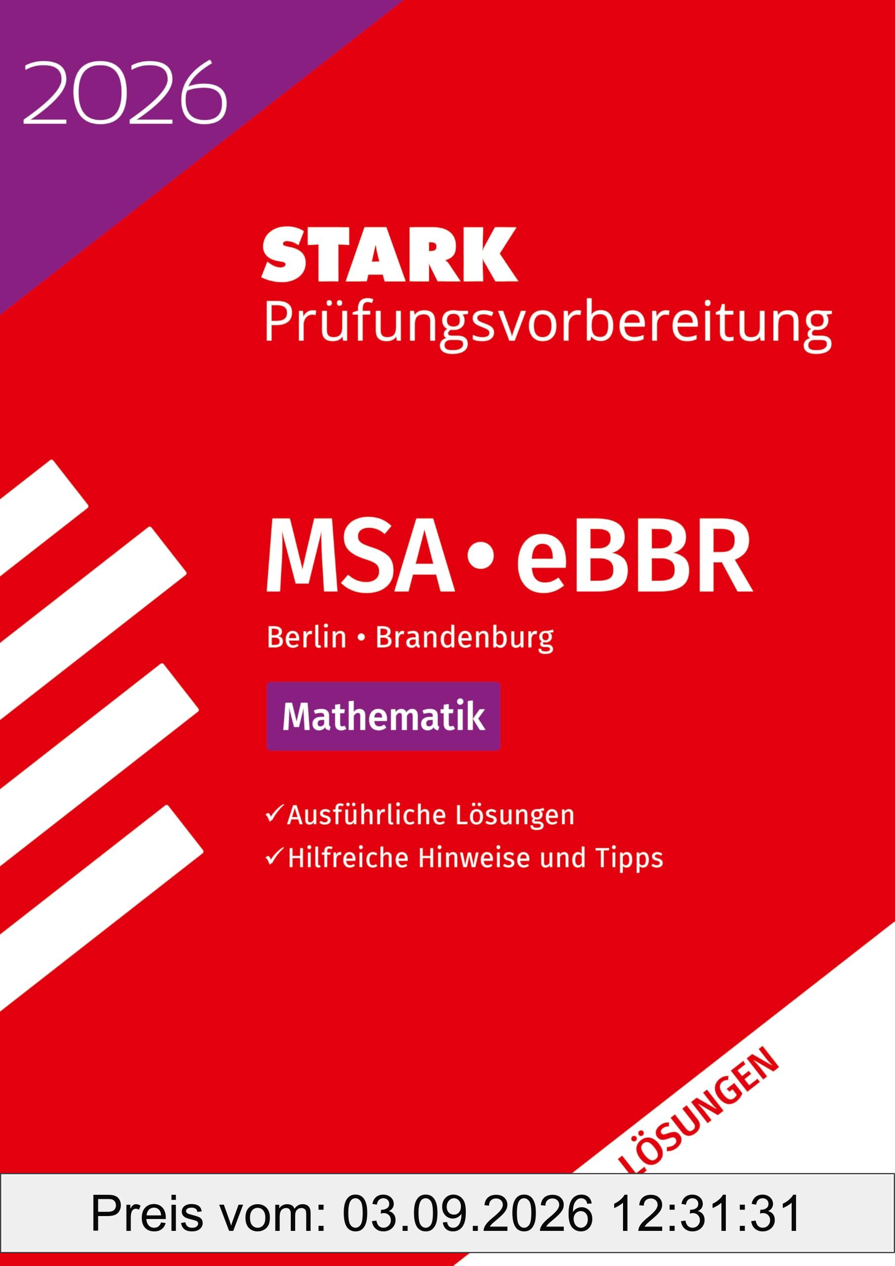 STARK Lösungen zu Mathematik - MSA/eBBR 2026 Berlin/Brandenburg - Prüfungsvorbereitung (Abschlussprüfungen)
