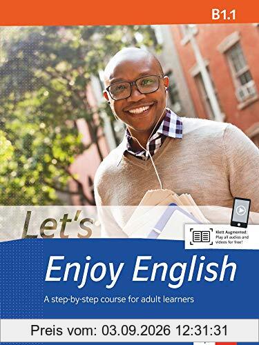 Let's Enjoy English B1.1: A step-by-step course for adult learners. Student's Book + MP3-CD + DVD (Let's Enjoy English / A step-by-step course for adult learners)