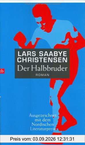 Der Halbbruder: Roman