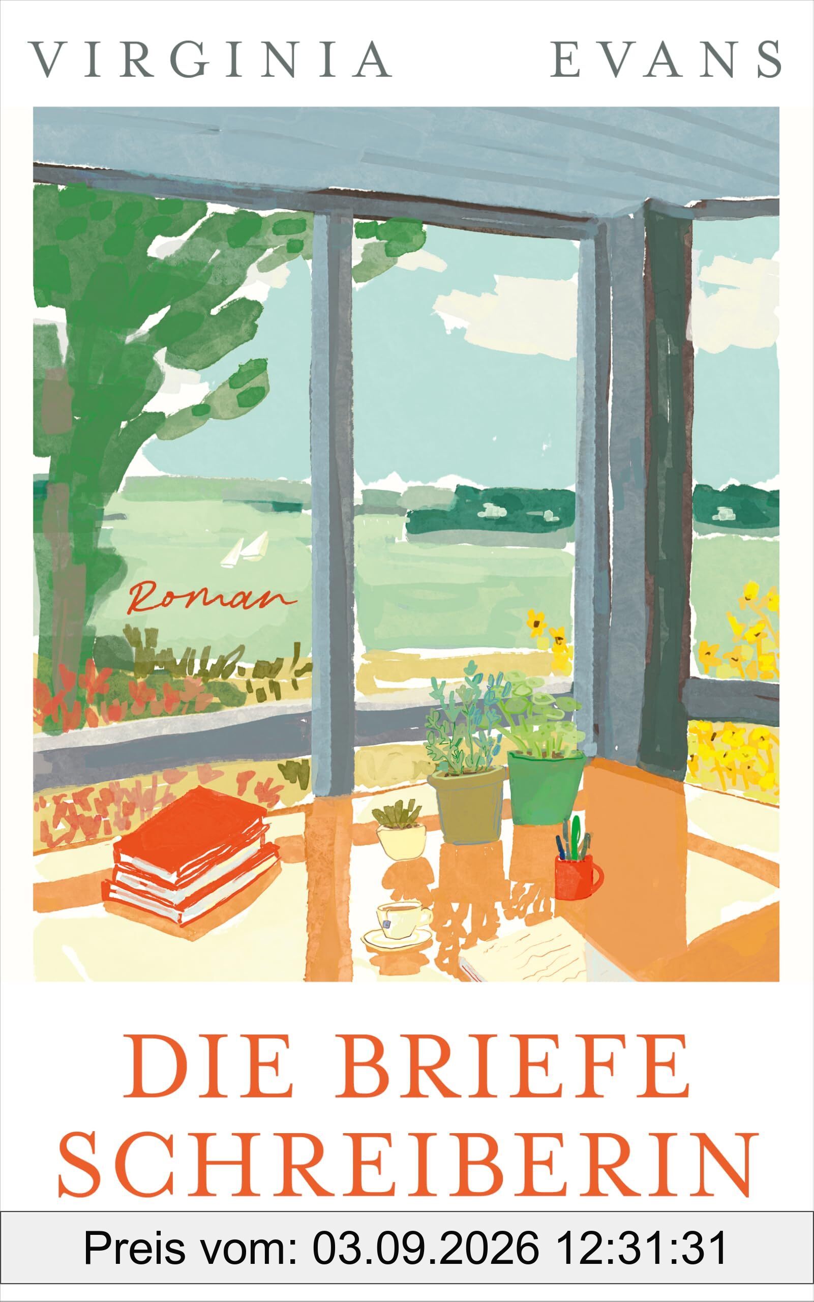 Die Briefeschreiberin: Roman