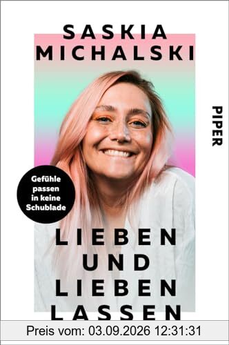 Lieben und lieben lassen: Gefühle passen in keine Schublade