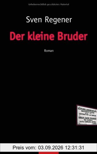 Der kleine Bruder: Roman