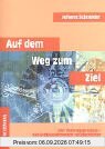 Auf dem Weg zum Ziel