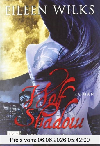 Eileen Wilks Wolf Shadow, Verbotene Pfade