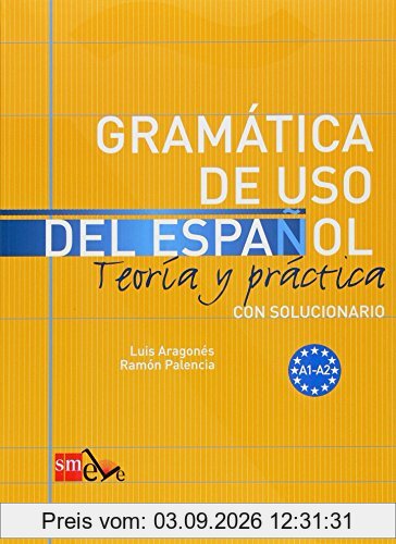 Gramática de uso del español : teoría y práctica
