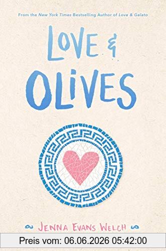 Welch, Jenna Evans Love & Olives