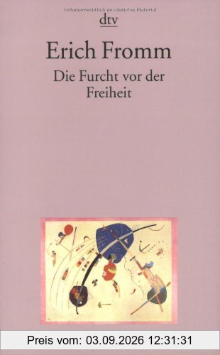 Die Furcht vor der Freiheit