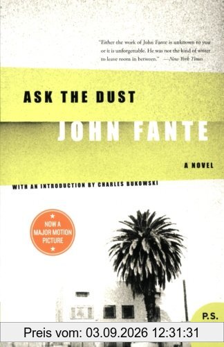 Ask the Dust (P.S.)